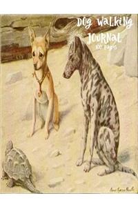 Dog Walking Journal 100 Pages