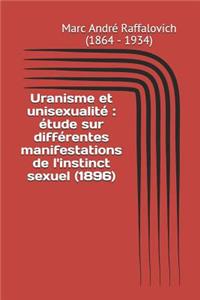 Uranisme Et Unisexualit