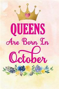 Queens Are Born in October