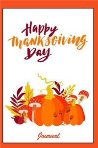 Happy Thanksgiving Day Journal: Holiday Keepsake Notebook for Family and Friends