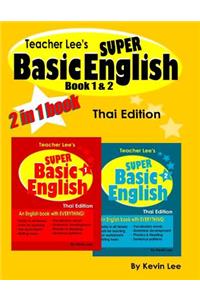 Teacher Lee's Super Basic English Book 1 & 2 - Thai Edition