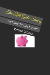 Little Girl's Saving