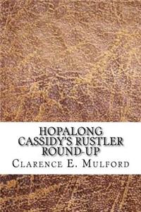 Hopalong Cassidy's Rustler Round-Up