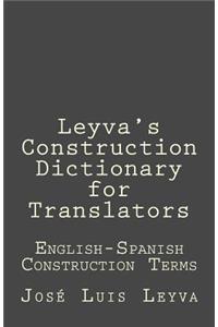 Leyva's Construction Dictionary for Translators
