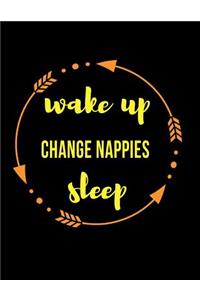 Wake Up Change Nappies Sleep Gift Notebook for Nannies