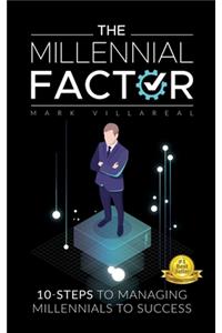 The Millennial Factor