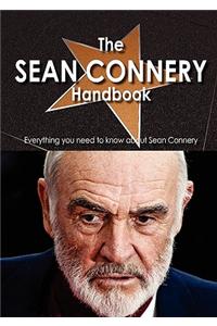 Sean Connery Handbook - Everything You Need to Know about Sean Connery