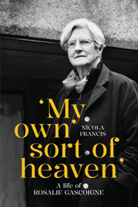 'My own sort of heaven'