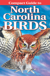 Compact Guide to North Carolina Birds