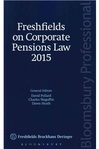 Freshfields on Corporate Pensions Law 2015