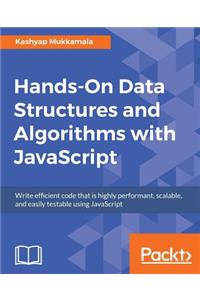 Hands-On Data Structures and Algorithms with JavaScript