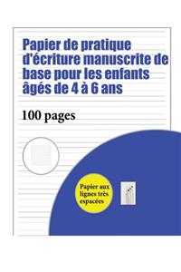 Papier de pratique d'écriture manuscrite de base pour les enfants âgés de 4 à 6 ans