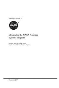 Metrics for the NASA Airspace Systems Program