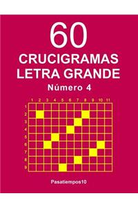 60 Crucigramas Letra Grande Número 4
