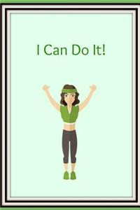 I Can Do It