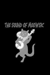 The Sound of Meowsic