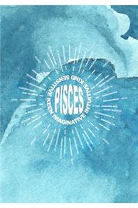 Pisces Imaginative Intuitive Kind Sensitive Keen