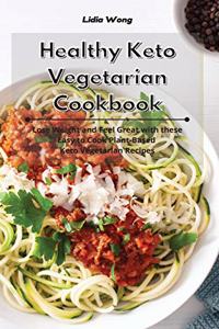 Healthy Keto Vegetarian Cookbook