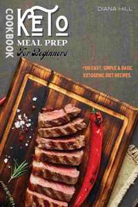 KETO MEAL PREP COOKBOOK FOR BEGINNERS: +