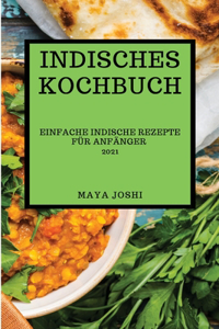 Indisches Kochbuch 2021