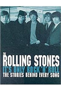 Rolling Stones: it's Only Rock and Roll