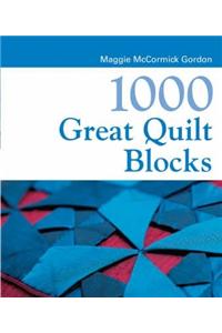 1000 Great Quilt Blocks