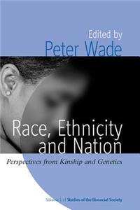 Race, Ethnicity, and Nation