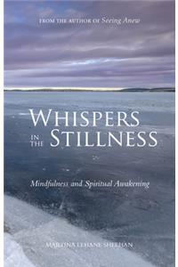 Whispers in the Stillness