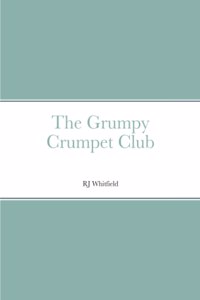 Grumpy Crumpet Club