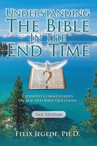 Understanding The Bible In The End Time