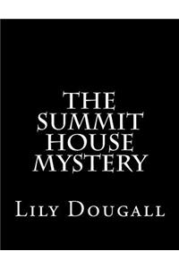 The Summit House Mystery