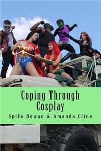 Coping Through Cosplay