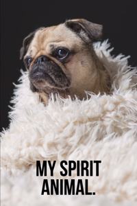 My Spirit Animal: Posh Pug Journal