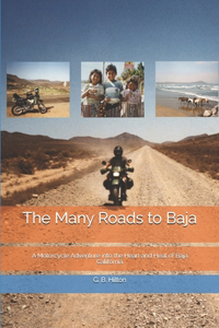 The Many Roads to Baja