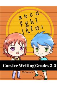 Cursive Writing Grades 3-5 Volume 1