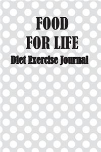 Food For Life Diet Exercise Journal