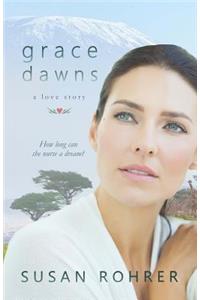 Grace Dawns - A Love Story