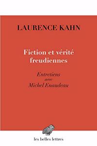Fiction Et Verite Freudiennes