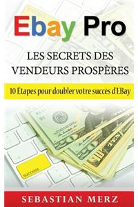 EBay Pro - Les Secrets Des Vendeurs Prospères