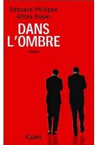 Dans L'Ombre