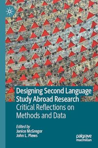 Designing Second Language Study Abroad Research