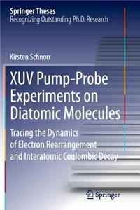Xuv Pump-Probe Experiments on Diatomic Molecules