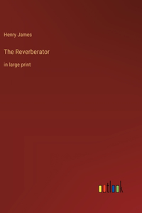 The Reverberator