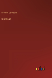 Sträflinge
