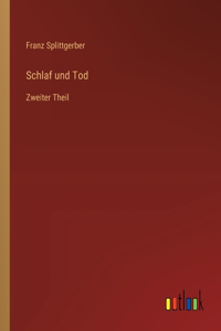 Schlaf und Tod