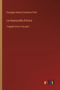 La marescialla d'Ancre