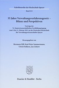 35 Jahre Verwaltungsverfahrensgesetz - Bilanz Und Perspektiven