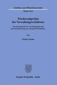 Wiederaufgreifen Des Verwaltungsverfahrens