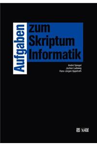 Aufgaben Zum Skriptum Informatik