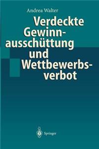 Verdeckte Gewinnausschüttung und Wettbewerbsverbot